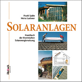 Solaranlagen - Frank Späte, Heinz Ladener