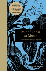 Mindfulness in Music - Mark Tanner
