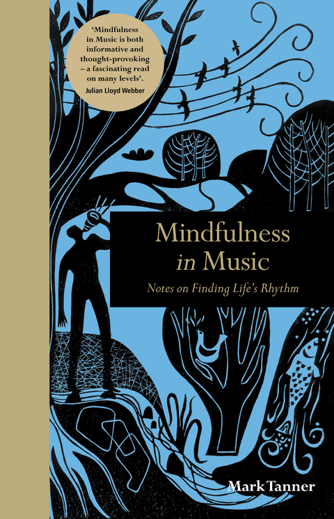 Mindfulness in Music - Mark Tanner