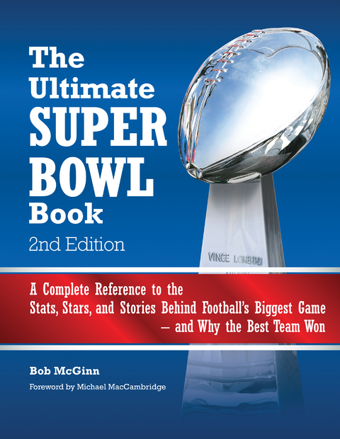 The Ultimate Super Bowl Book - Robert McGinn