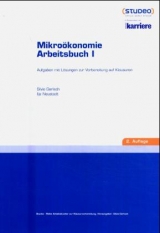 Mikro&ouml;konomie Arbeitsbuch 1 - Silvio Gerlach, Ilja Neustadt