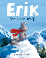 Erik the Lone Wolf -  Sarah Finan