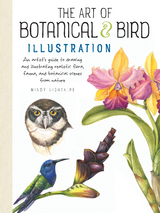 Art of Botanical & Bird Illustration - Mindy Lighthipe