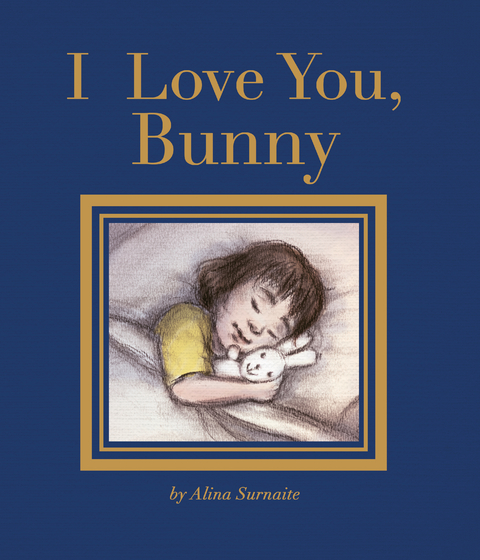 I Love You, Bunny -  Alina Surnaite