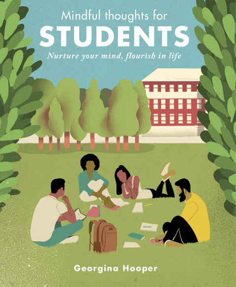 Mindful Thoughts for Students - Georgina Hooper
