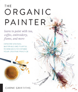 The Organic Painter - Carne Griffiths