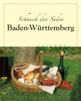 Schmeck den S&uuml;den - Baden-W&uuml;rttemberg - Ralf R&uuml;ffle