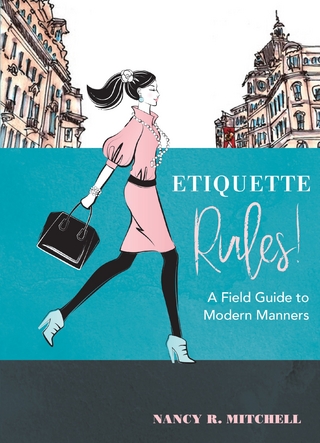 Etiquette Rules!