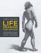 Life Drawing for Artists - Chris Legaspi