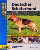 Praxisratgeber Deutscher Sch&auml;ferhund - Susanne Samma