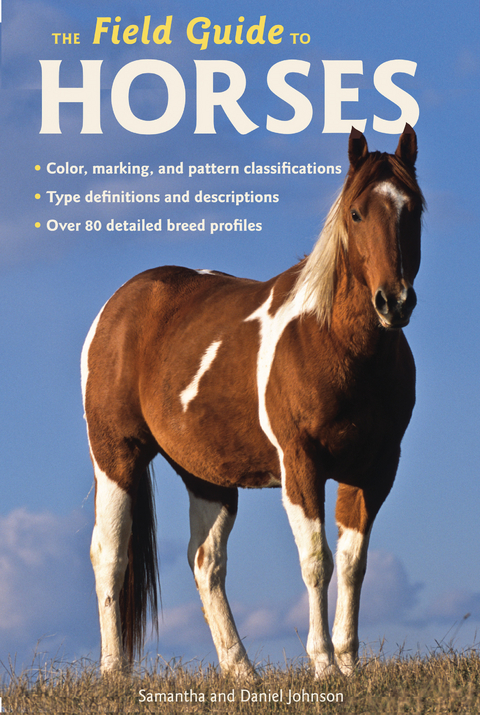 Field Guide to Horses -  Daniel Johnson,  Samantha Johnson