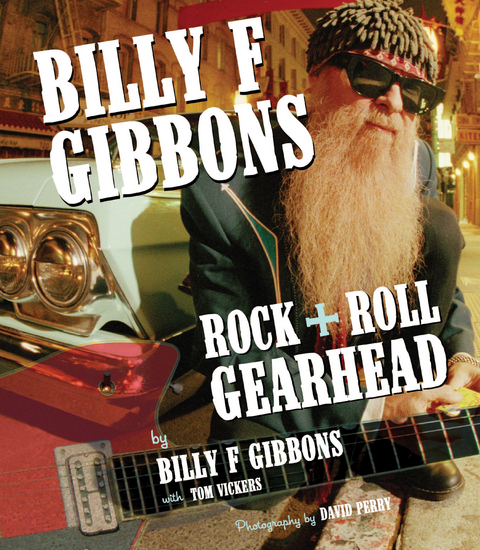 Billy F Gibbons - Billy F Gibbons, Tom Vickers