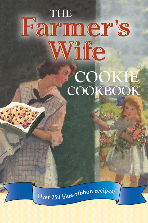 The Farmer's Wife Cookie Cookbook - Lela Nargi