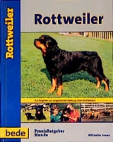 Praxisratgeber Rottweiler - Wilhelm Jonas