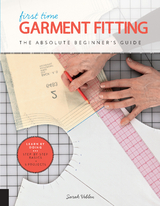 First Time Garment Fitting - Sarah Veblen