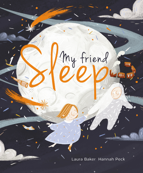 My Friend Sleep -  Laura Baker