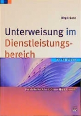 Unterweisung im Dienstleistungsbereich - Birgit Ganz