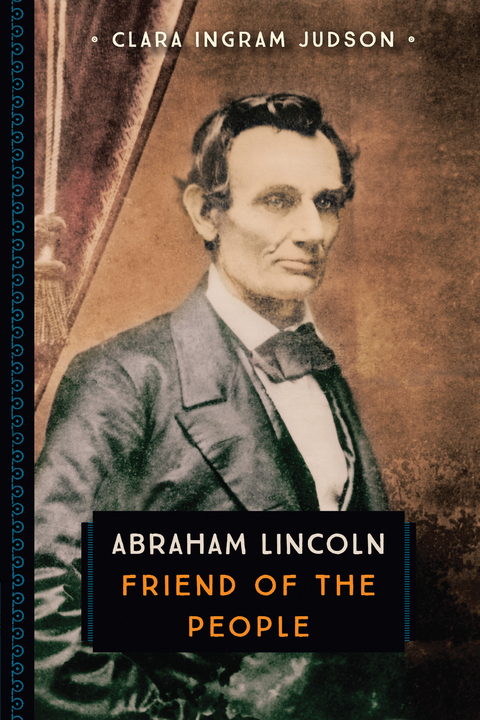 Abraham Lincoln - Clara Ingram Judson