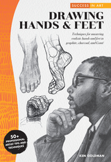Success in Art: Drawing Hands & Feet - Ken Goldman
