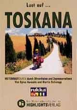 Lust auf Toskana - Sylva Harasim, Martin Schempp