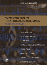 Komponisten im Nationalsozialismus - Michael H Kater
