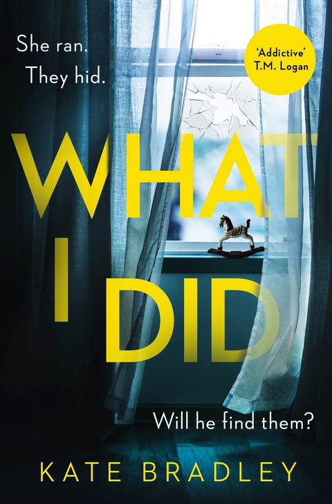 What I Did - Kate Bradley