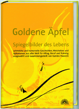 Goldene Äpfel - Spiegelbilder des Lebens - Poostchi, Kambiz