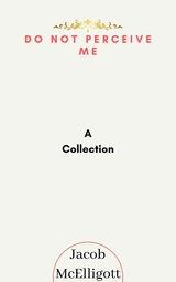 Do Not Perceive Me - Jacob McElligott