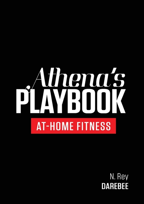 Athena's Playbook - N. Rey