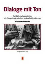 Dialoge mit Ton - Paulus Berensohn