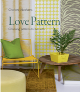 Love Pattern and Colour - Charlotte Abrahams