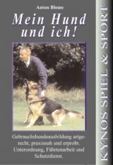 Mein Hund und ich - Anton Blome