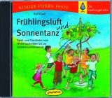 Fr&uuml;hlingsluft und Sonnentanz CD - Ralf Kiwit