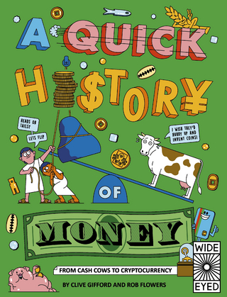 A Quick History of Money