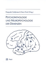 Psychopathologie und Neuropsychologie der Demenzen - 