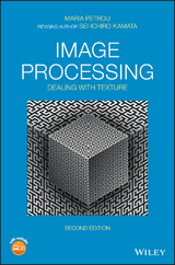 Image Processing - Maria M. P. Petrou, Sei-ichiro Kamata