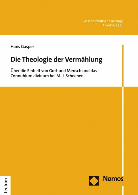 Die Theologie der Verm&auml;hlung - Hans Gasper