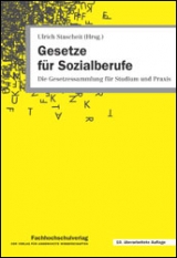 Gesetze f&uuml;r Sozialberufe - 
