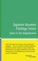 Fl&uuml;chtige Zeiten - Zygmunt Bauman