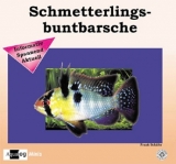 Schmetterlingsbuntbarsche - Frank Sch&auml;fer