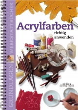 Acrylfarben richtig anwenden - 