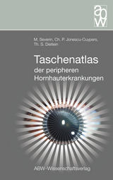 Taschenatlas der peripheren Hornhauterkrankungen - Maria Severin, Christian P Jonescu-Cuypers, Thomas S Dietlein