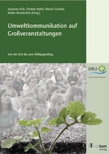 Umweltkommunikation auf Gro&szlig;veranstaltungen - 