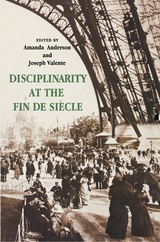 Disciplinarity at the Fin de Siècle - 