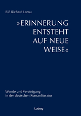 Erinnerung entsteht auf neue Weise. - Ble Richard Lorou