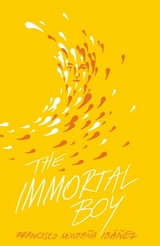 Immortal Boy -  Francisco Montana Ibanez