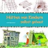 Hütten von Kindern selbst gebaut - Louis Espinassous