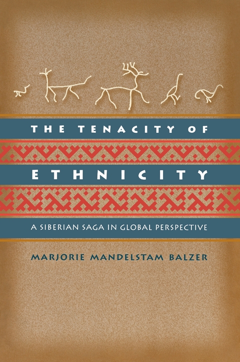 The Tenacity of Ethnicity - Marjorie Mandelstam Balzer