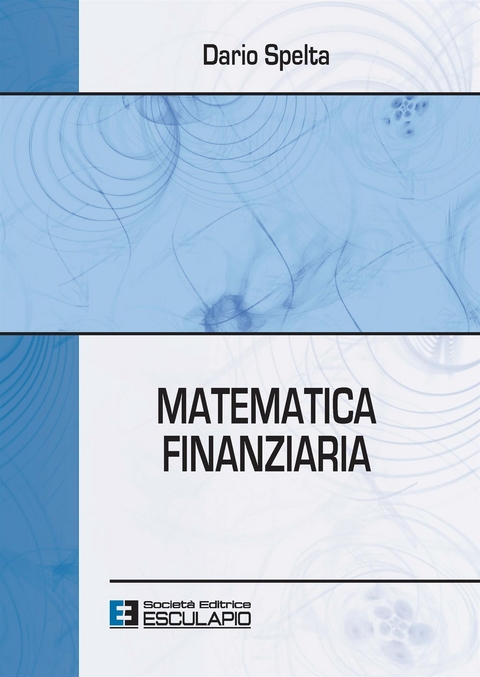 Matematica Finanziaria - Dario Spelta