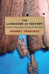 The Language of History - Audrey Truschke